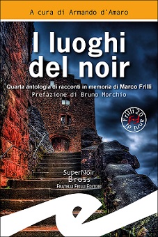 0a0aaaaI luoghi del noir per web 0a0aaaaI luoghi del noir per web