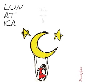 0a0aaaaCopertina - Lunatica 0a0aaaaCopertina - Lunatica