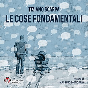 0a0aaaaCopertina Audiolibro Le Cose Fondamentali 0a0aaaaCopertina Audiolibro Le Cose Fondamentali