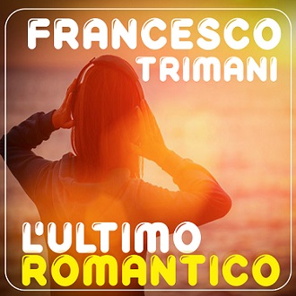 ultimo-romantico Trimani