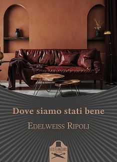 Dove siamo stati bene Dove siamo stati bene