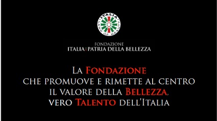Fondazione Italia Patria della Bellezza Fondazione Italia Patria della Bellezza