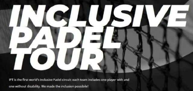Inclusive Padel Tour Inclusive Padel Tour