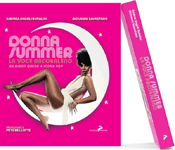 Donna Summer la voce arcobaleno Donna Summer la voce arcobaleno