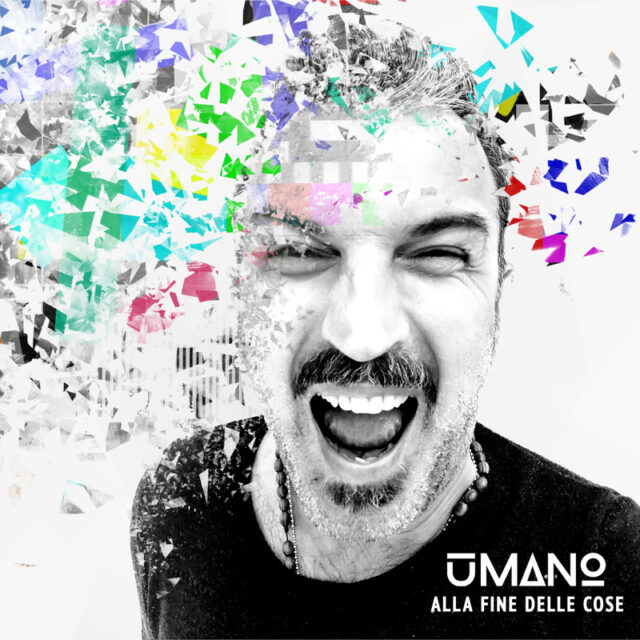 Umano - Alla fine delle cose - Cover
