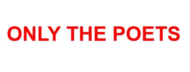 Only The Poets Only The Poets