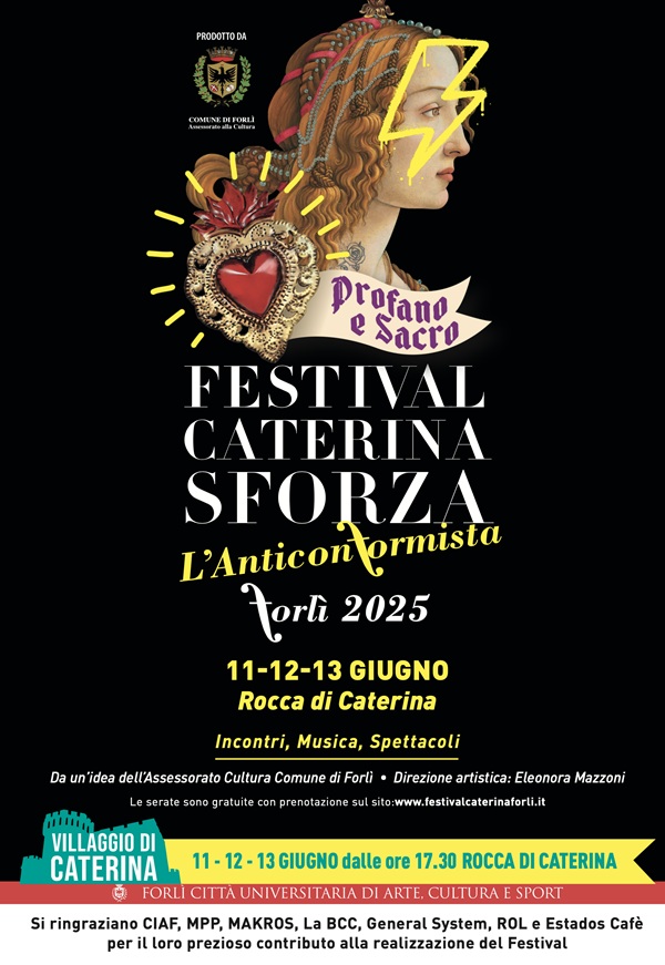Festival Caterina Sforza di Forlì Festival Caterina Sforza di Forlì