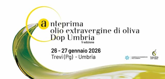 Anteprima Olio Extravergine di Oliva Dop Umbria 2026 Anteprima Olio Extravergine di Oliva Dop Umbria