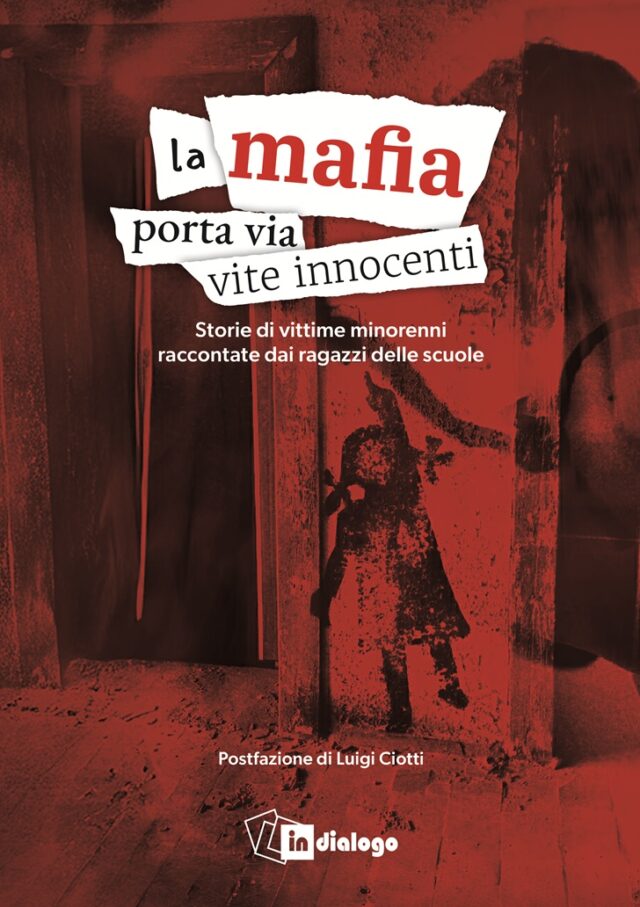 La mafia porta via vite innocenti La mafia porta via vite innocenti