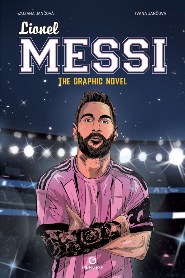 Lionel Messi – The Graphic Novel Lionel Messi – The Graphic Novel