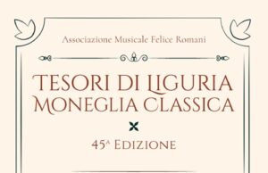 Al via la rassegna concertistica Tesori di Liguria-Moneglia Classica 2026 Tesori di Liguria-Moneglia Classica