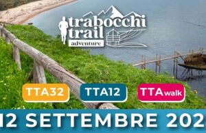 Tutti di corsa con l’Ultra Trail della Maiella e il Trabocchi Trail Adventure Trabocchi Trail Adventure