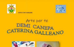 Mostra personale di Demi Canepa e Caterina Galleano a Varazze Varazze